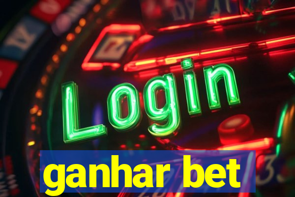 ganhar bet